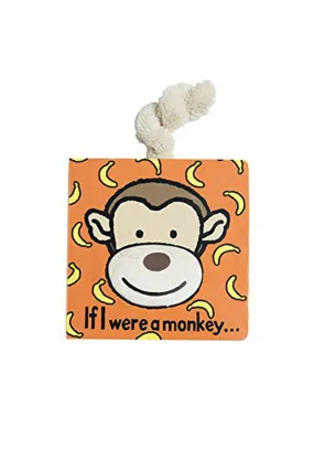 If I Were a Monkey Board Book